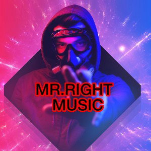 M̳R̳.̳R̳I̳G̳H̳T̳ ̳M̳U̳S̳I̳C̳