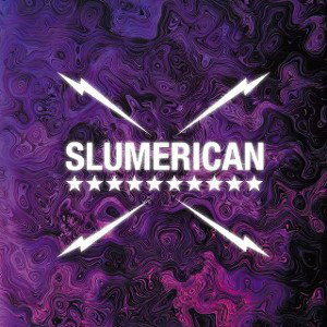 Slumerican