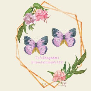 Fefethegodess Entertainment LLC 