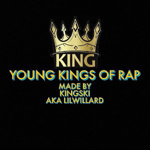 Yung Kings Of Rap