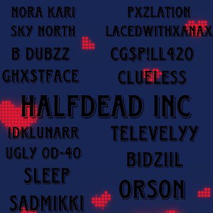 HALFDEAD INC
