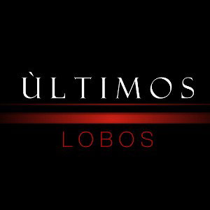 Últimos Lobos