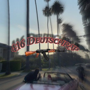 416 Deutschrap