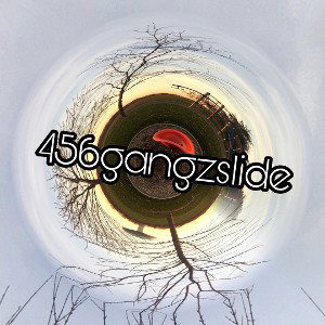 456gangzslide