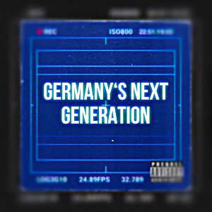 Germanys Next Generation