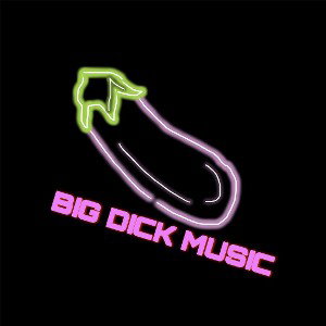 Big Dickdy Music