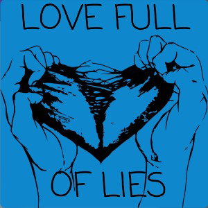 Love Full Of Lies