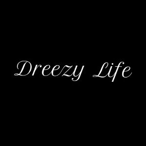Dreezy Life Productions
