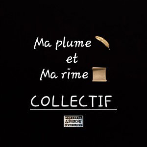 Ma Plume et ma rime COLLECTIF 