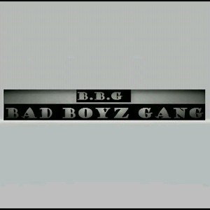 BAD BOYZ GANG 