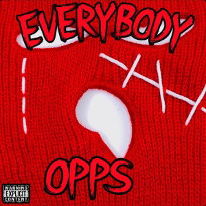 Everybody Opps