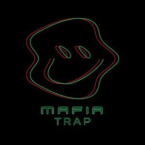MAFIA TRAP