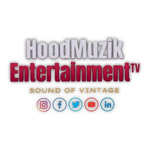 HoodMuzik EntertainmentTV
