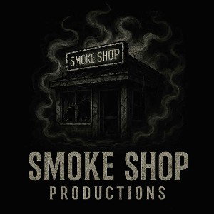 Smoke Shop Productions