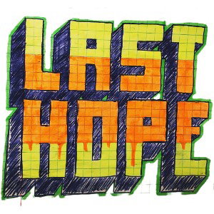 LAST HOPE