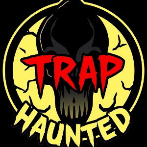 Trap Haunted