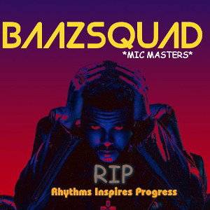 Baazsquad *Mic Masters*