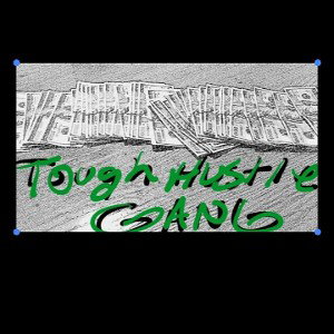 ToughHustleGang
