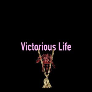 Victorious Life