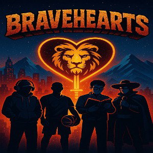Brave hearts!