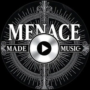 MENACE MADE MUSIC