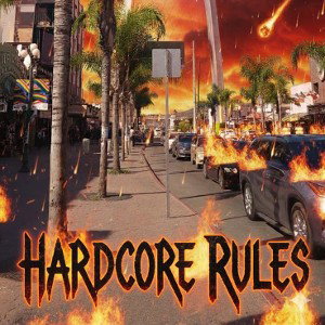 HARCORE RULES