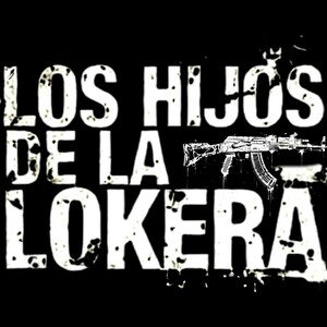 LOS HIJOS DE LA LOKERA