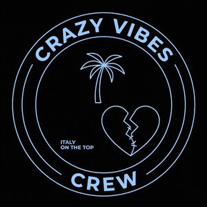 Crazy Vibes