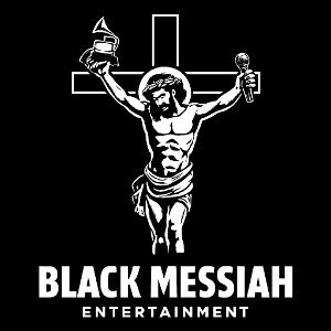 Black Messiah Entertainment