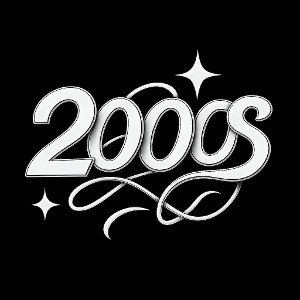 2000'S