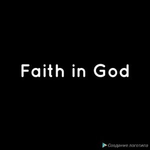 Faith in God