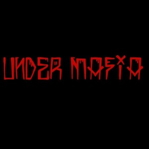 UNDER MAFIA