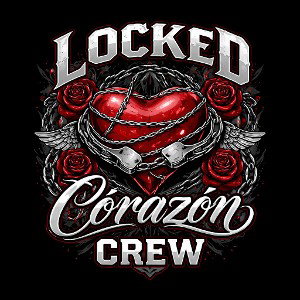 Locked Corazón Crew