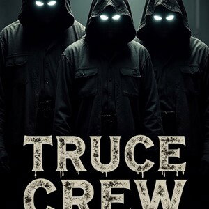 Truce crew