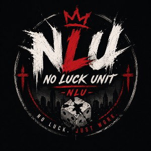No Luck Unit (NLU)