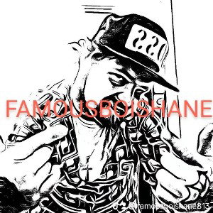 FAMOUSBOISHANE THE RAPPER CREW