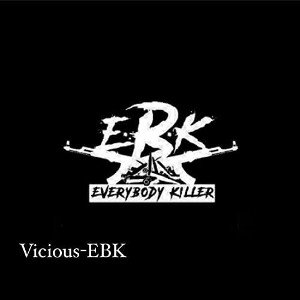 EBK fuck everybody