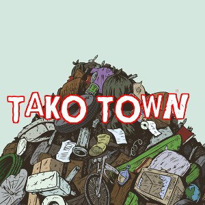 TAKO TOWN