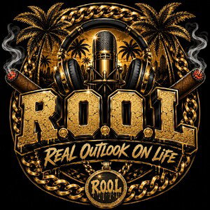 Real Outlook On Life (R.O.O.L)