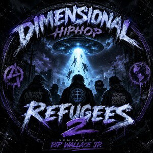 Dimensional HipHop Refugees 2