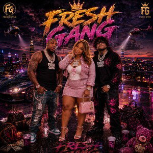 Fresh Gangg