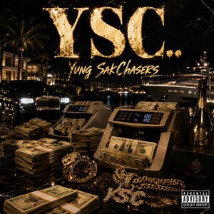 Yung SakChasers (YSC)