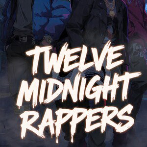 12 Midnight Rappers