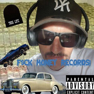 F$CK MONEY RECORDS