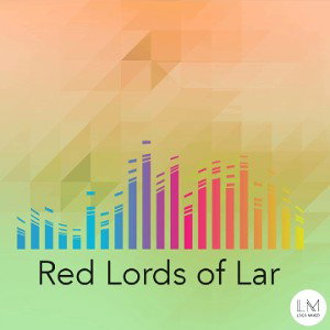 Red Lords of LAR