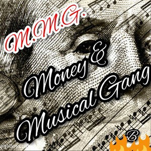 Money & Musical Gang