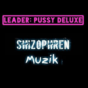 Shizophren Muzik