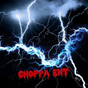 Choppa ent