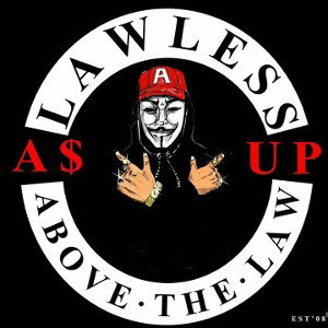 LAWLESS ENT. 