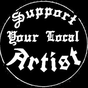 Support Your Local Artist